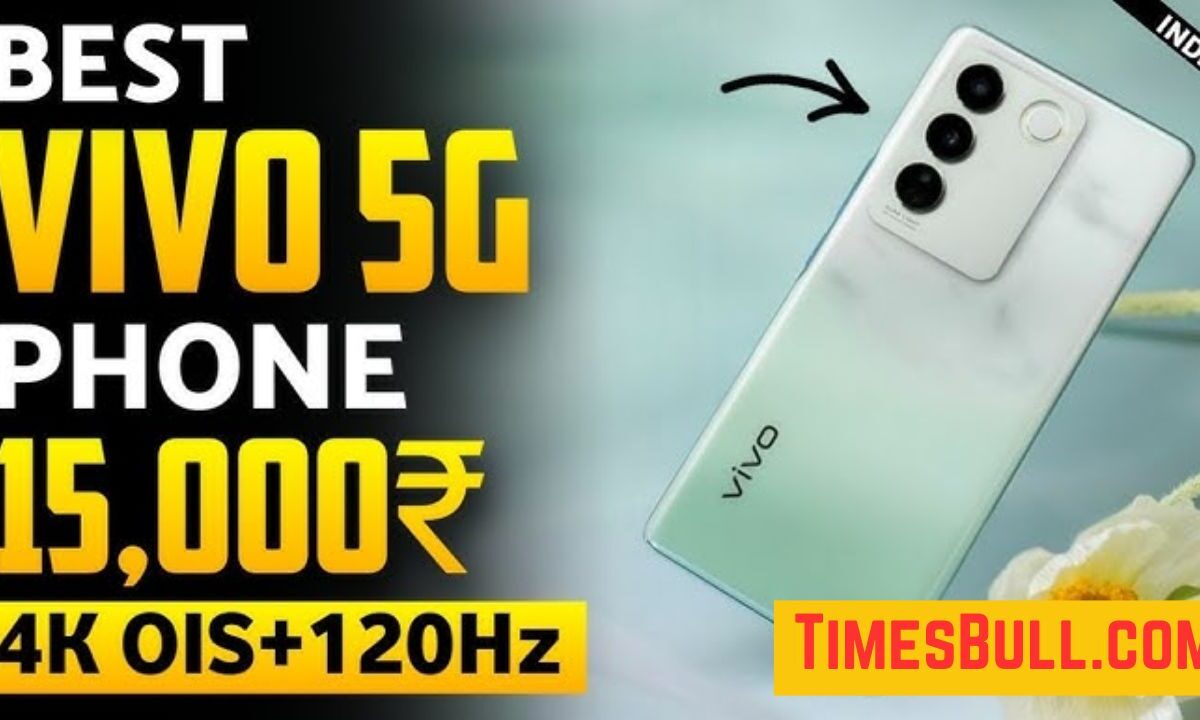 Top 3 Vivo Smartphones Under ₹15,000 with Great Camera and Big Display