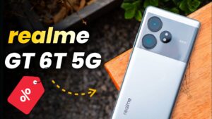 Realme GT 6T 5G: Great Discounts on Flipkart and Amazon!