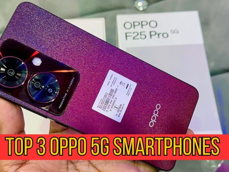 Top 3 Oppo 5G Smartphones Under ₹20000