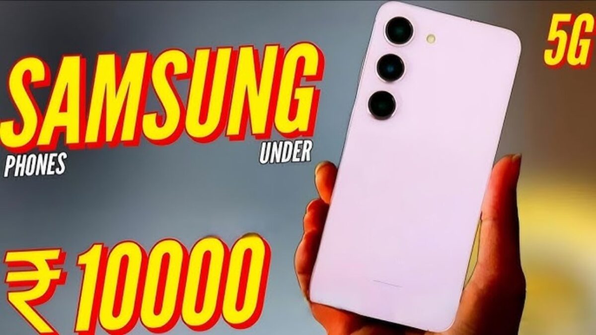 Top 5 Samsung Smartphones Under ₹10,000 in 2025