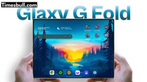 Samsung Galaxy G Fold: 10-Inch Tri-Fold Screen Coming Soon