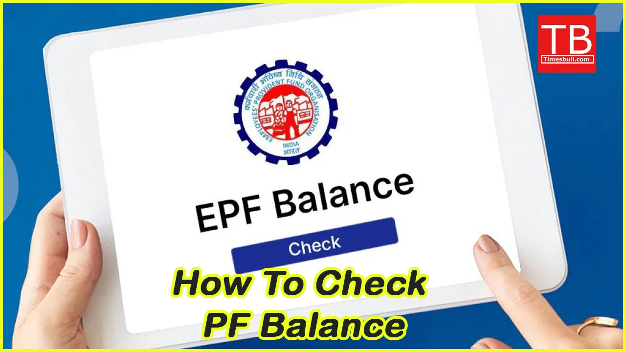 How To Check PF Balance