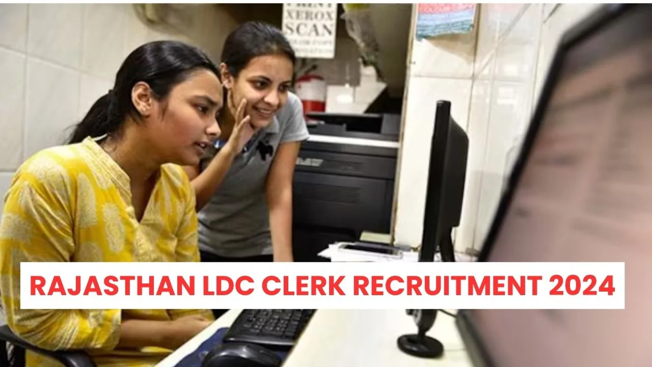 Rajasthan LDC Clerk Recruitment 2024