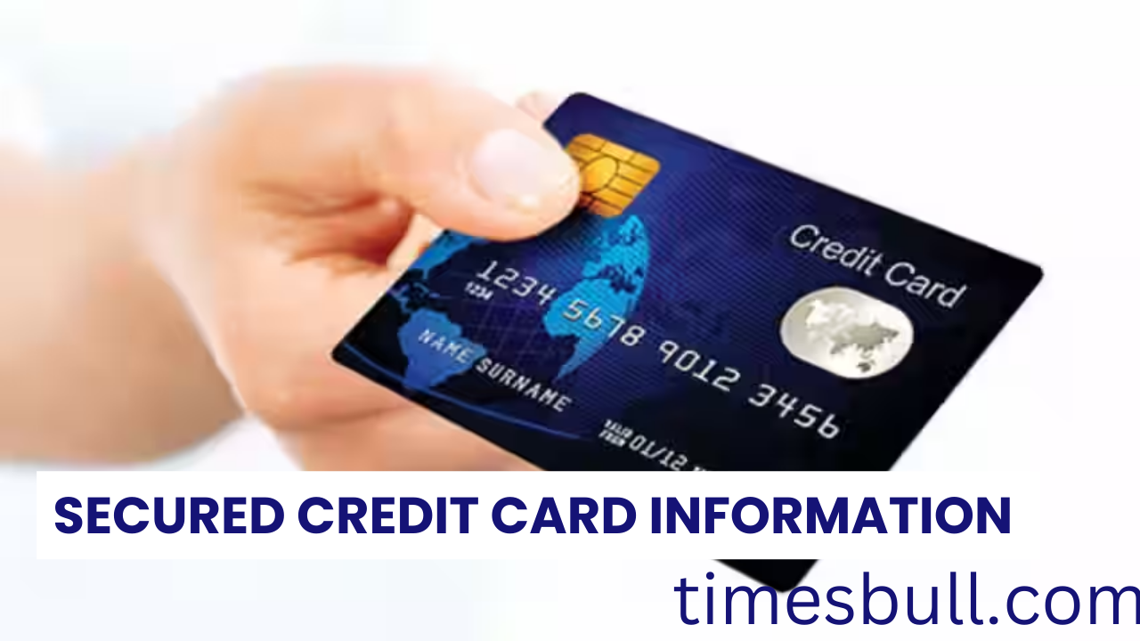 Secured Credit Card Information 2024