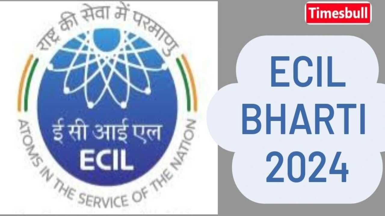 ECIL Bharti Recruitment