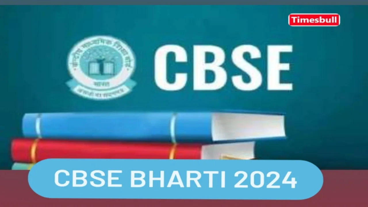 CBSE bharti 2024