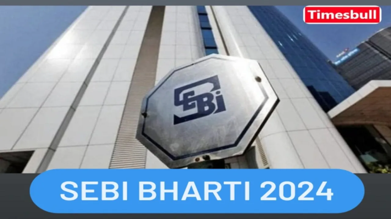 SEBI Bharti Recruitment