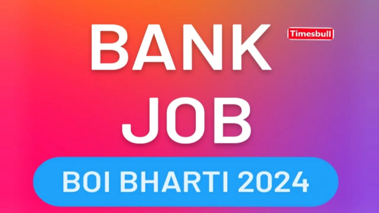 BOI Bharti Recruitment