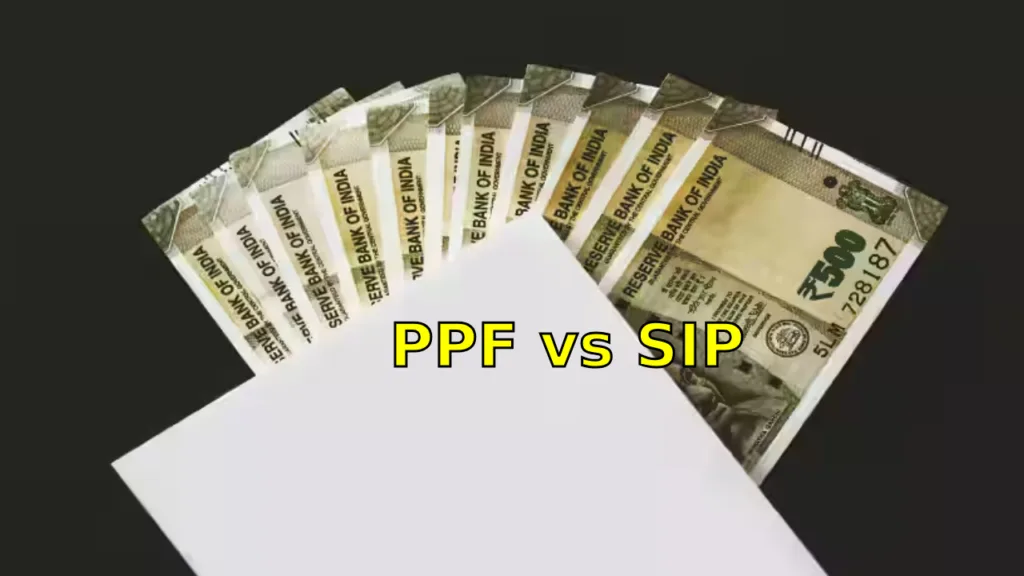 PPF vs SIP Mutual Funds