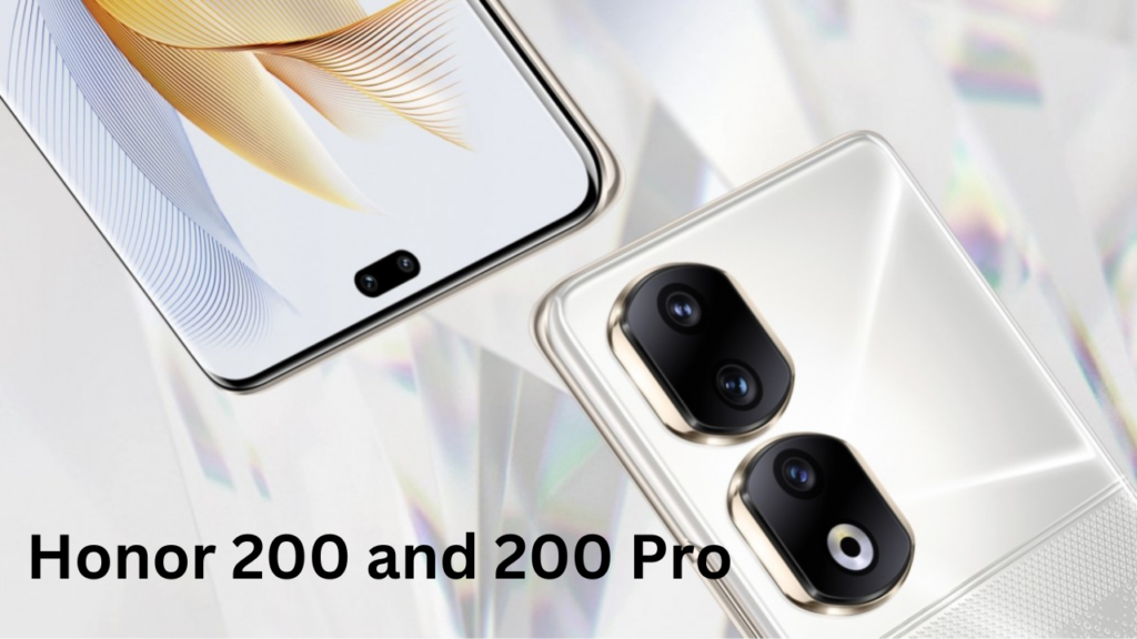 Honor 200 and 200 Pro