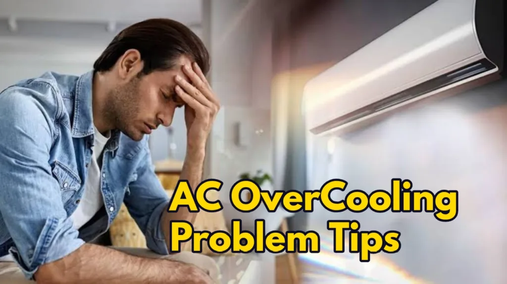 Ac over cooling problem tips