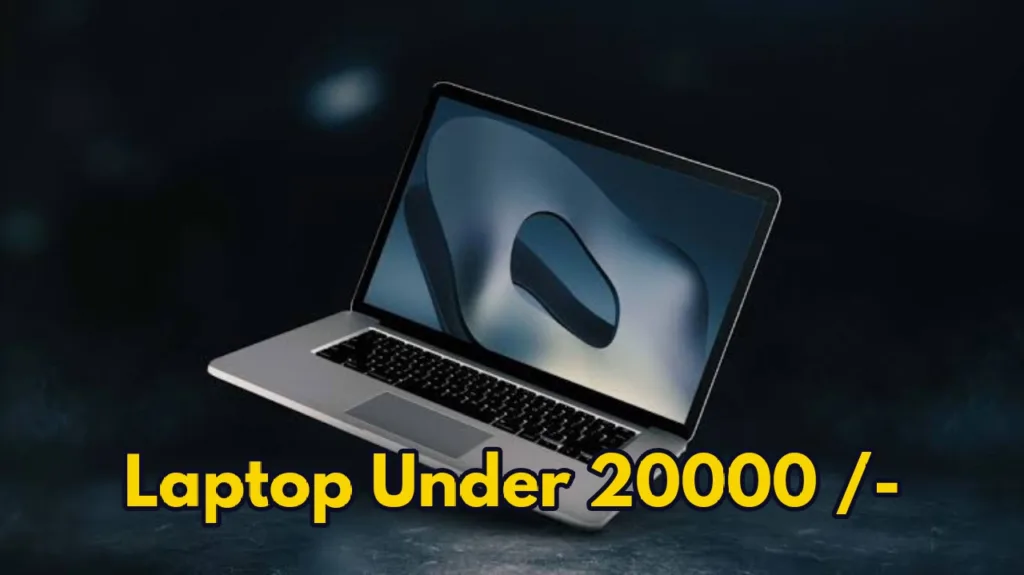 Laptop under 20k