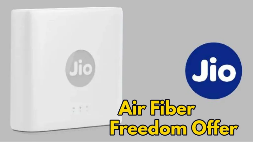 Jio AirFiber Freedom Offer: लिमिटेड ऑफर! 30% की छूट पर Jio लगा रहा नए Wifi कनेक्शन, इंस्टॉलेशन होगा बिल्कुल फ्री