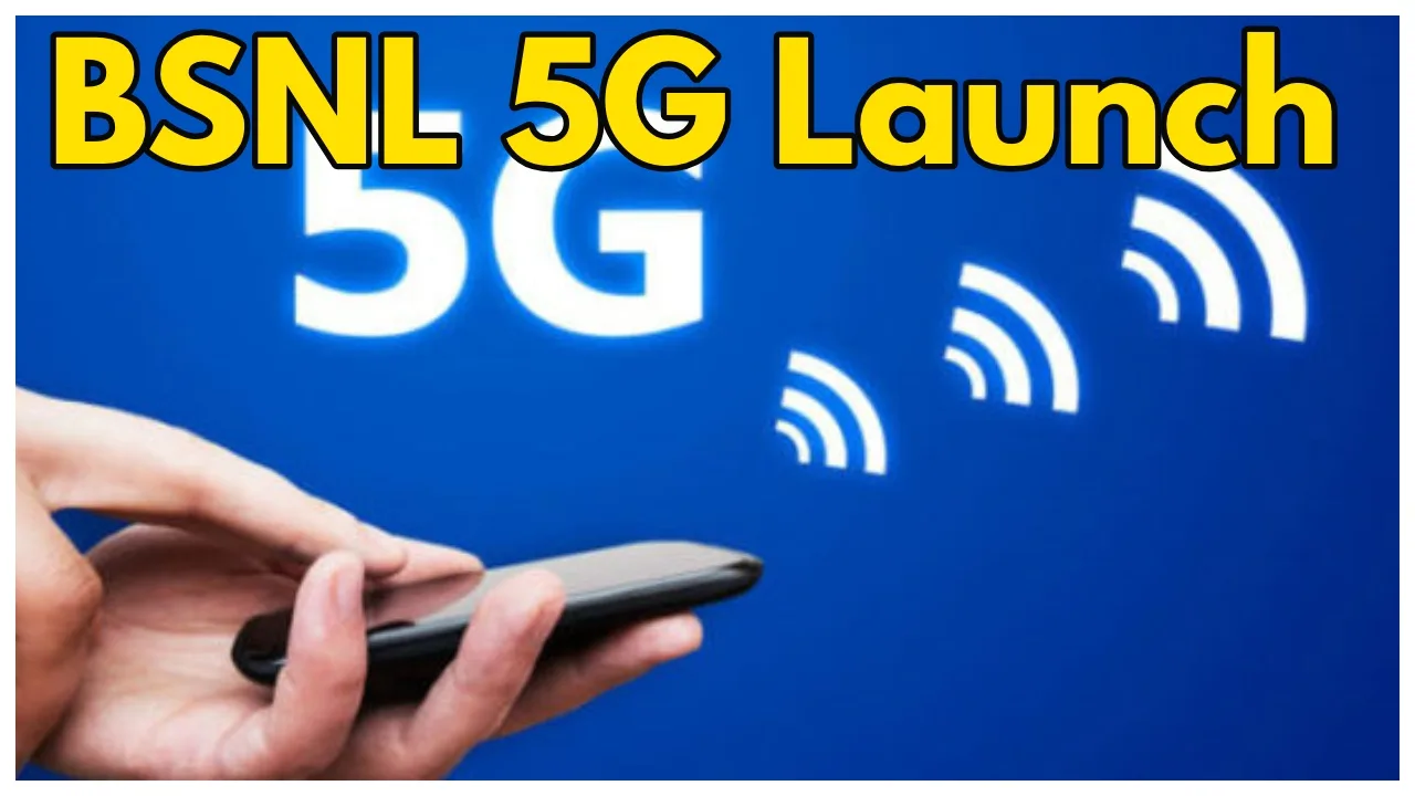 BSNL 5G Launch: Say