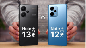 Redmi Note 13 Pro VS Redmi Note 12 Pro Full Comparison Buy Better