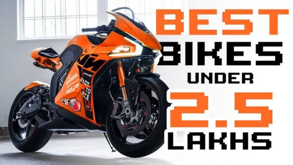 Bikes under 2.5 lakhs