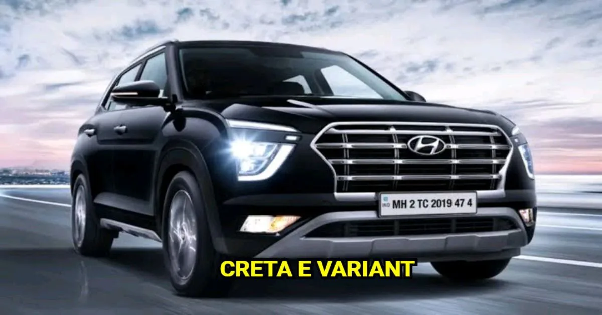 Hyundai Creta E Variant: