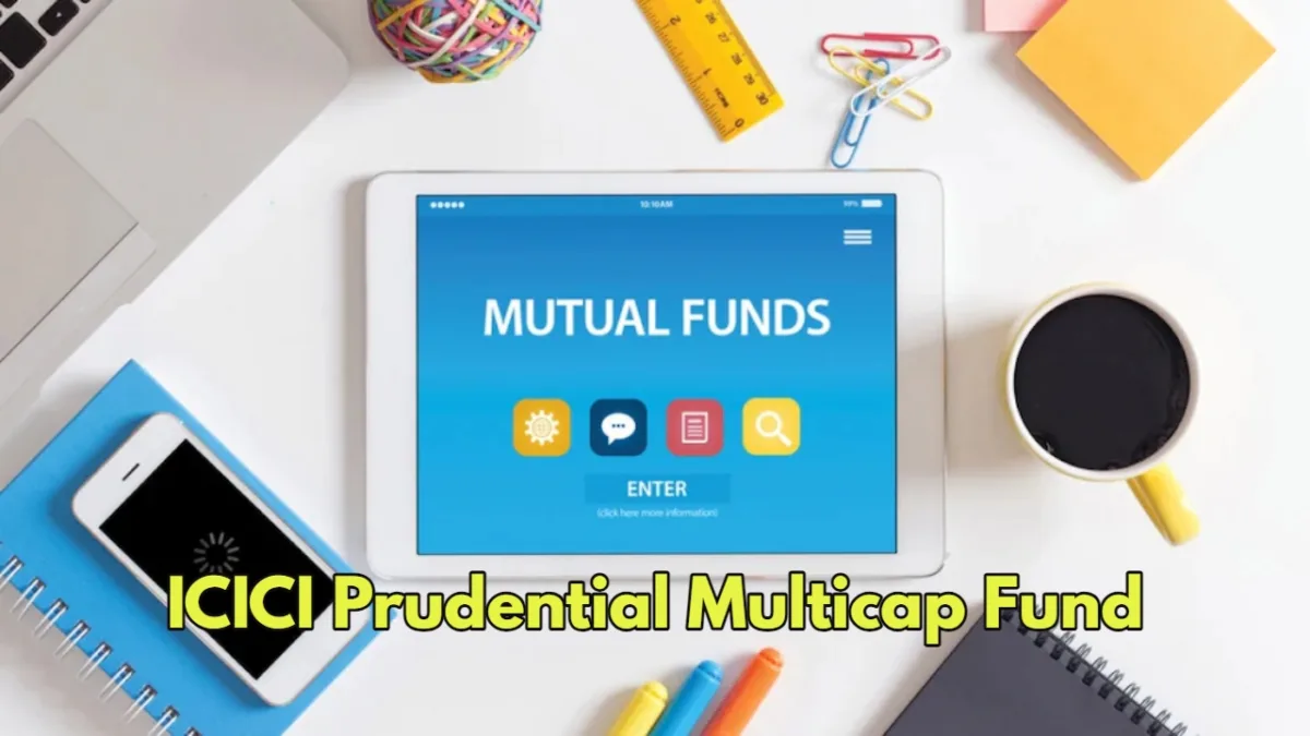 Icici Prudential Multicap Fund
