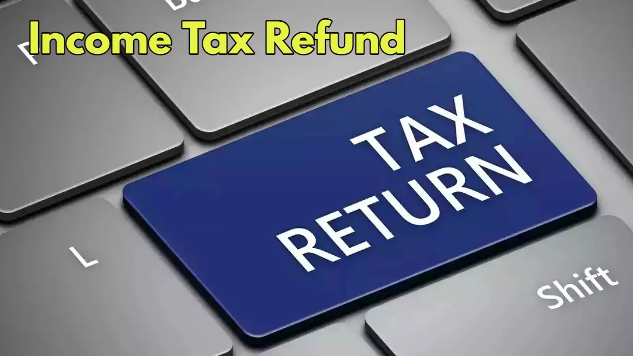 Income Tax Refund: When to...