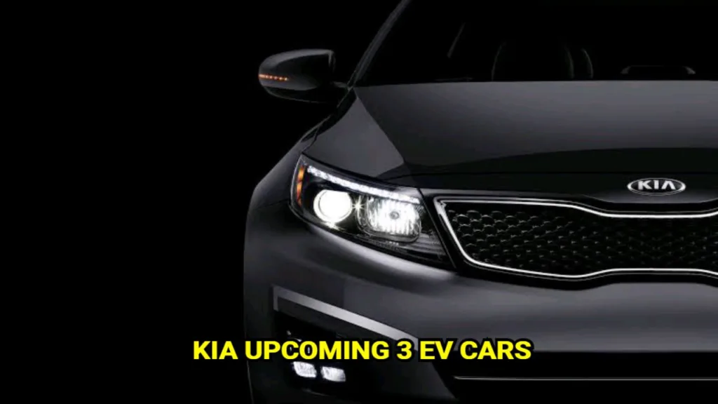 Kia Upcoming 3 EV Cars: Launching 3 cars know launch date and range of cars