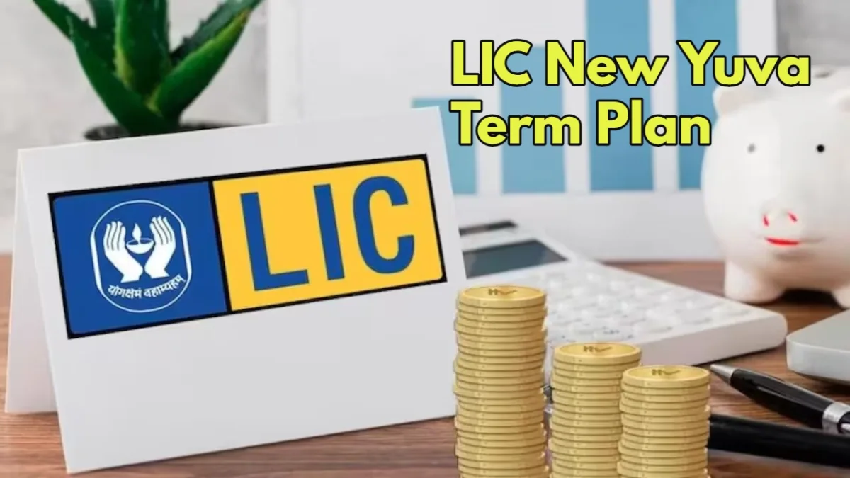 Lic New Yuva Term Plan 1