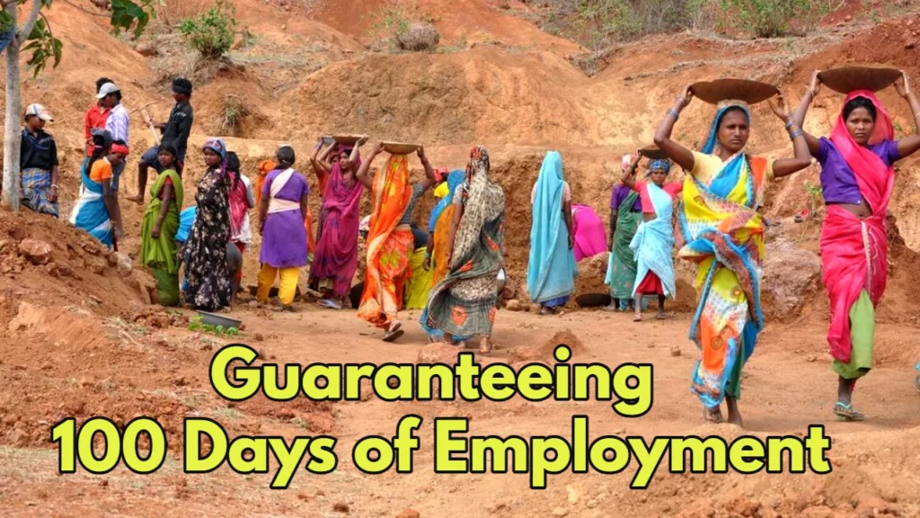 A Flagship Scheme for Rural Empowerment and Development, Guaranteeing 100 Days of Employment