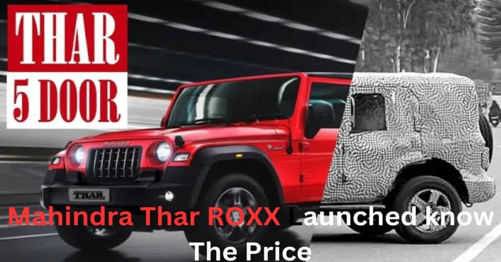 Mahindra Thar Roxx: Unveiled with Panoramic Sunroof and ADAS