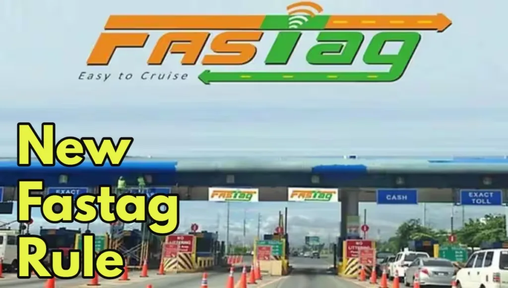 New Fastag Rule