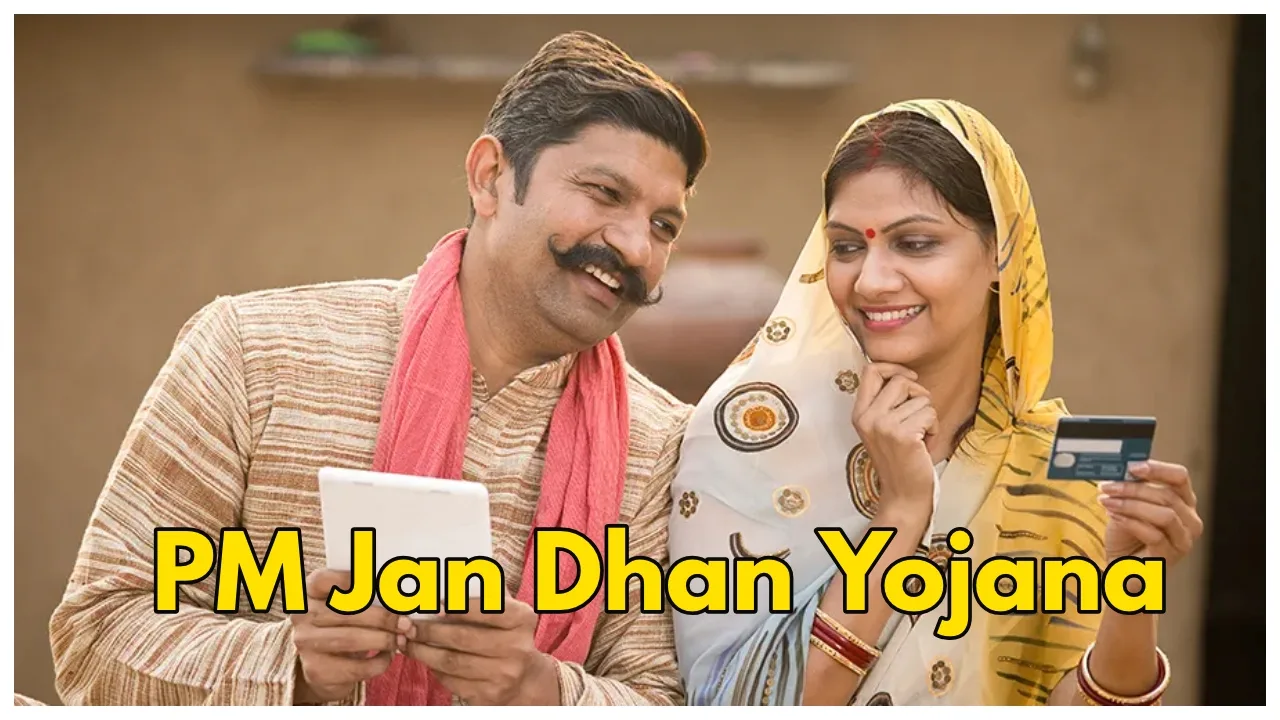 PM Jan Dhan Yojana: