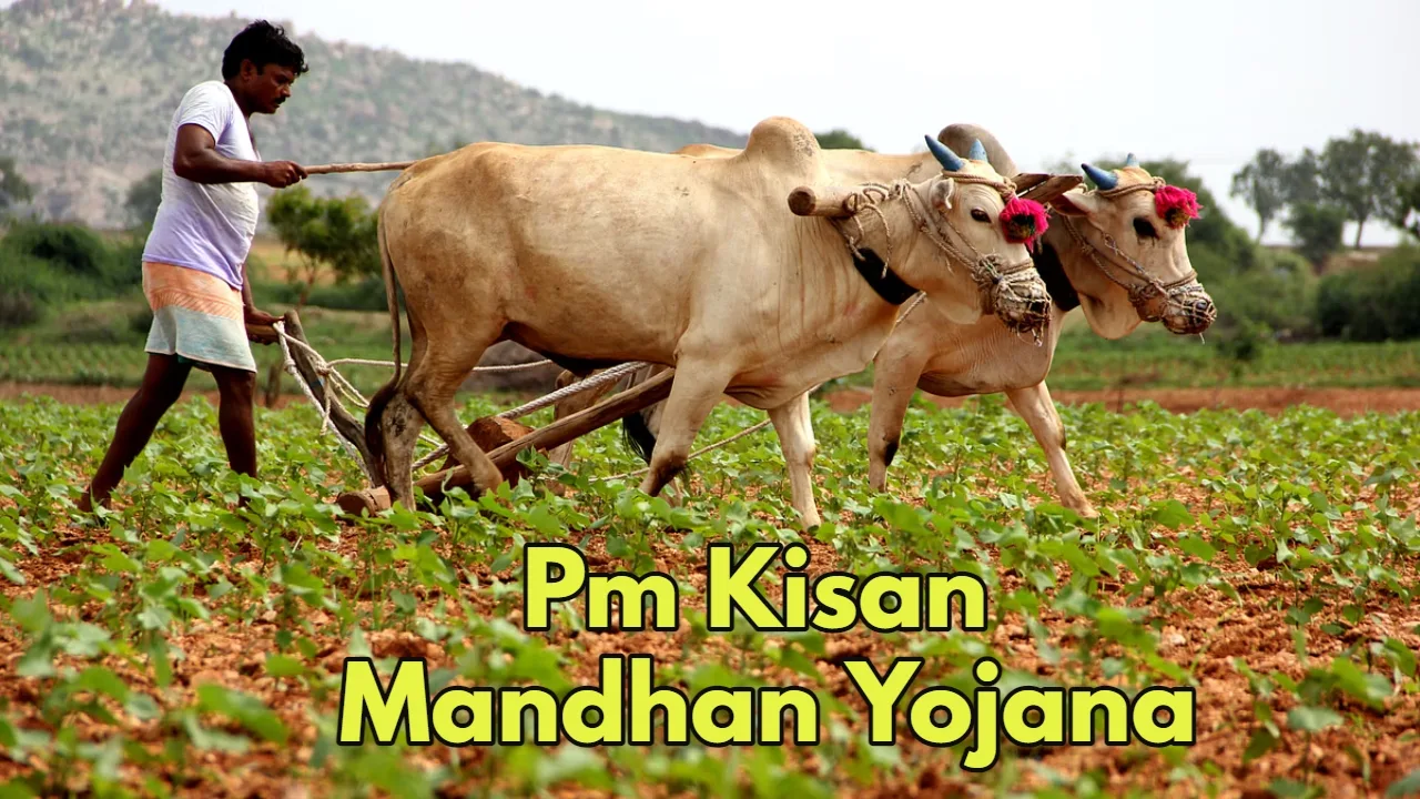 PM Kisan Mandhan Yojana: