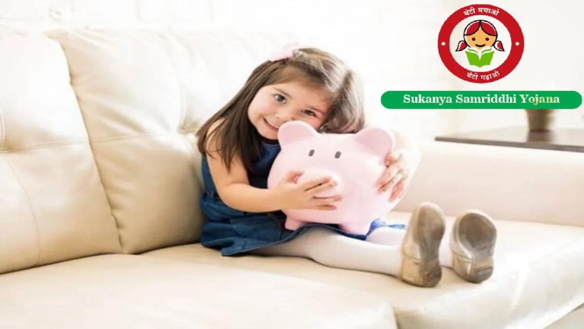 Sukanya Samriddhi Yojana