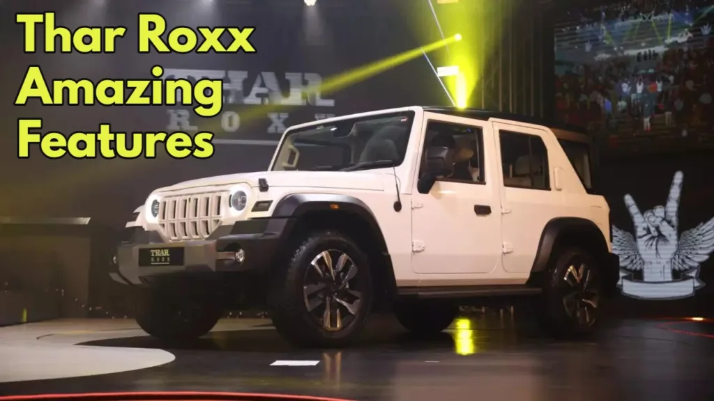 Mahindra Thar Roxx: The Ultimate Off-Roading SUV with a Powerful Engine
