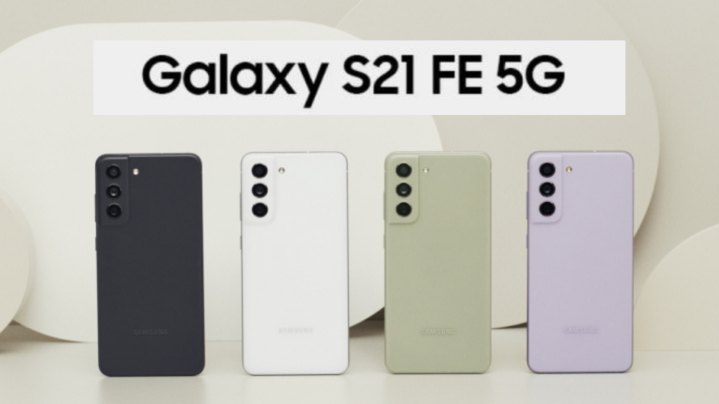 Samsung Galaxy S21 FE 5G Review: Powerful Camera, Stunning Display, and Great Offers