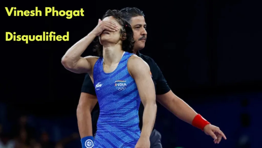 Vinesh Phogat Disqualified