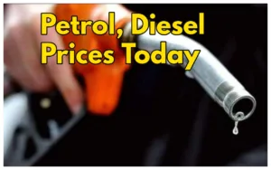 Petrol, Diesel Prices Today: