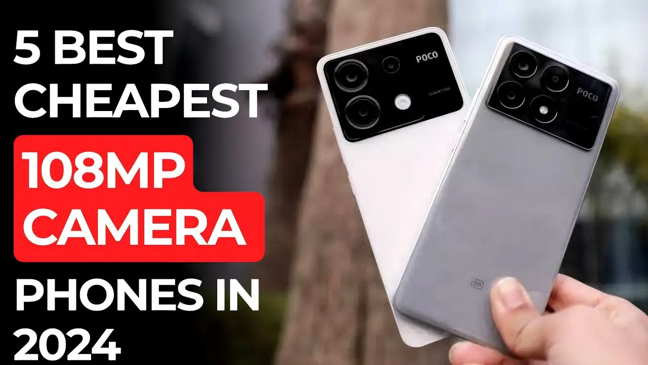 Top 5 108mp Camera Phone