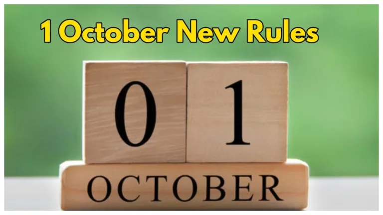October 1st New Rules- Key Changes to Aadhaar, PPF, LPG, & More