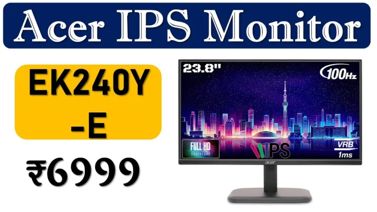Grab the Acer EK240Y G0 Monitor with Exciting Discounts on Amazon and Flipkart!