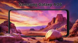Samsung Galaxy A06: A Budget-Friendly Powerhouse with 6.7-inch HD+ Display and 90Hz Refresh Rate