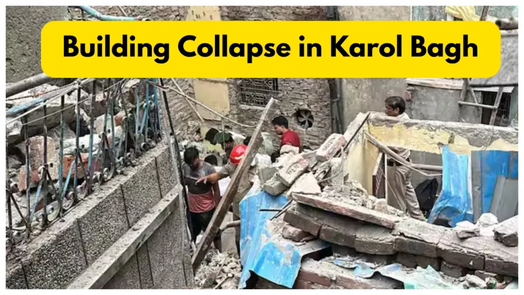 Multiple Injured in Karol Bagh Building Collapse, Rescue Operations Underway