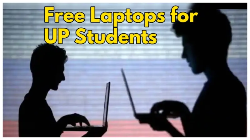 Free Laptops For Up Students