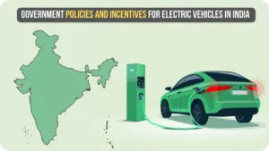 Decoding Indian Government’s Electric Vehicle Incentives: A Comprehensive Guide