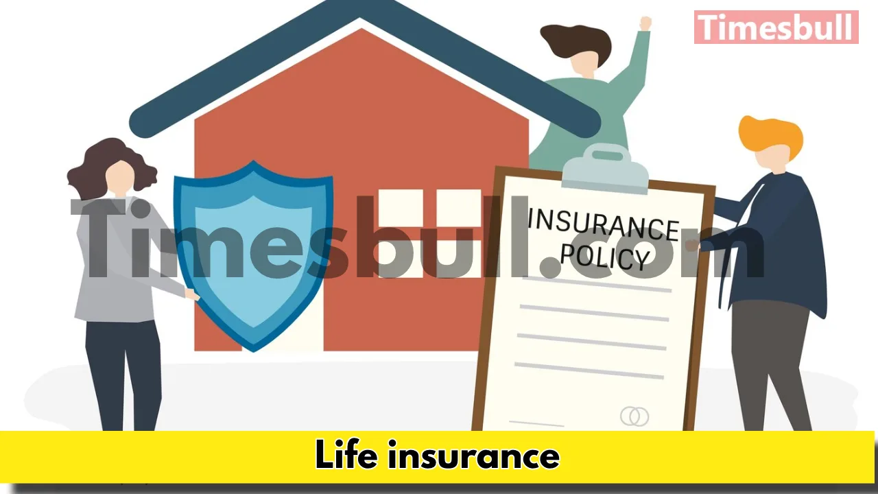 Life Insurance: Secure Your