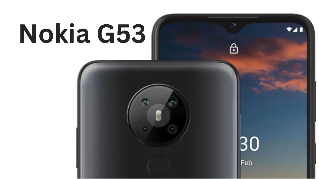 Nokia G53: Durable and Affordable...