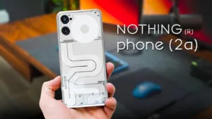 Buy Nothing Phone 2a Now, Check Big Discounts and Offers Online