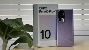 OPPO Reno 10 Pro Plus An imaging-centric phone full of surprises