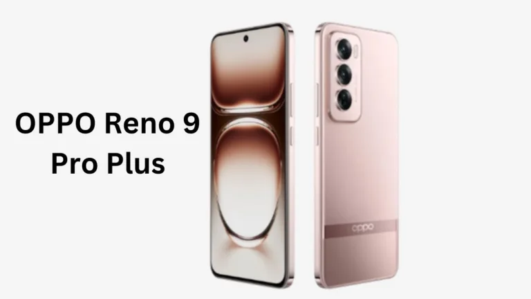 OPPO Reno 9 Pro Plus high-end smartphone features a 6.7-inch AMOLED display