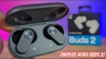 OnePlus Nord Buds 2