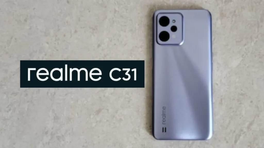 Realme C31 Budget Champ Entry-level Device that runs on Android 11