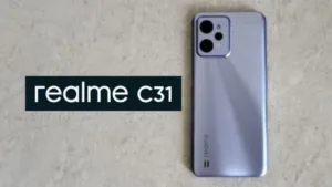 Realme C31 Budget Champ Entry-level Device that runs on Android 11